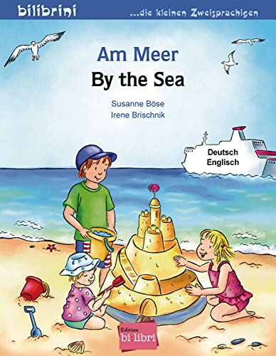 Am Meer: Kinderbuch Deutsch-Englisch